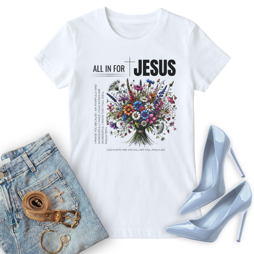 all in for jesus christian t shirt paired with jeans, gold accessories, and pale blue stiletto heels.